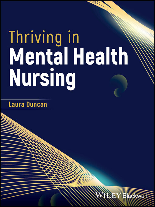 Title details for Thriving in Mental Health Nursing by Laura Duncan - Wait list